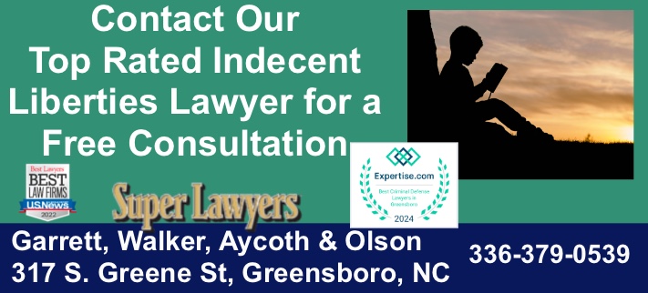 Indecent liberties, indecent liberties with minor, indecent liberties minor, indecent liberty minor, indecent liberty with a minor, liberties with minor, indecent liberties with a minor nc, indecent liberties greensboro nc, indecent liberties with a minor guilford county