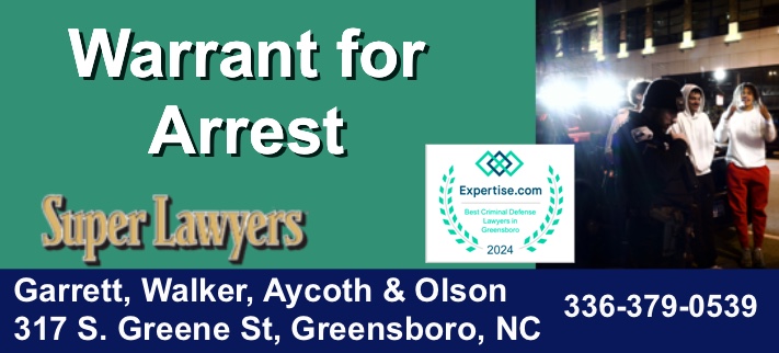 Warrant for arrest, warrant for arrest north carolina, warrant for arrest nc, warrant for arrest greensboro, warrant for arrest greensboro nc, warrant for arrest high point